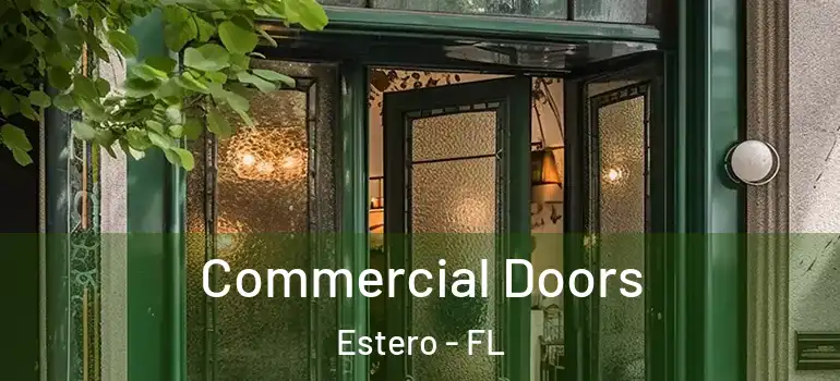  Commercial Doors Estero - FL