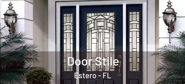  Door Stile Estero - FL