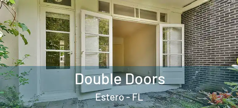  Double Doors Estero - FL