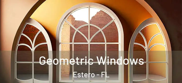  Geometric Windows Estero - FL