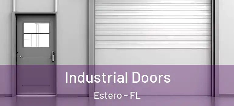  Industrial Doors Estero - FL