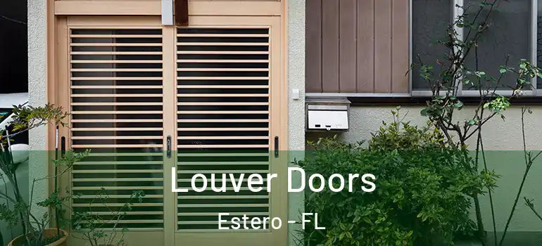  Louver Doors Estero - FL