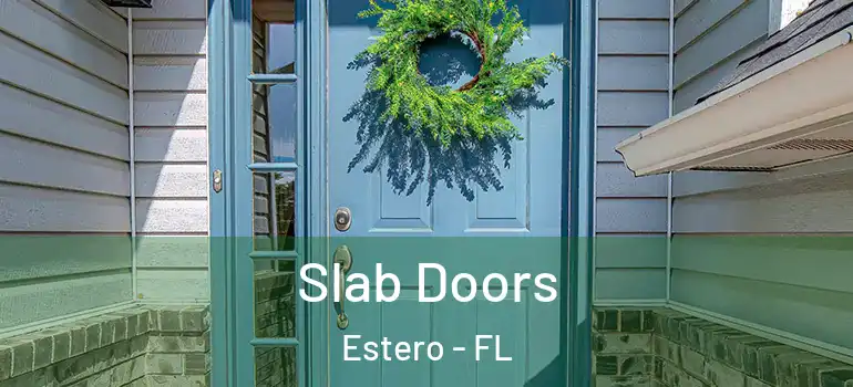  Slab Doors Estero - FL