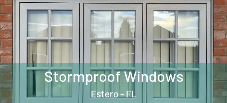  Stormproof Windows Estero - FL